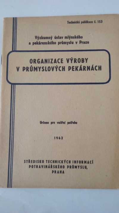 Organizace výroby v průmyslových pekárnách