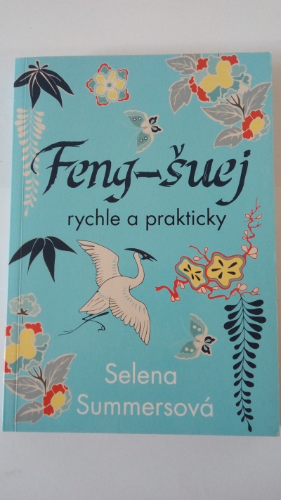 Feng-šuej rychle a prakticky