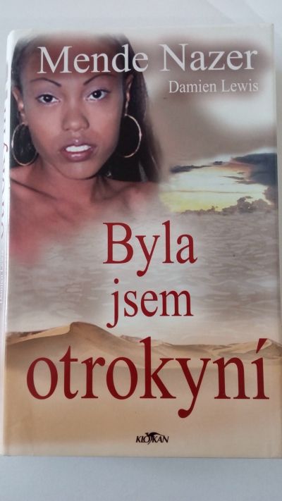 Byla jsem otrokyní