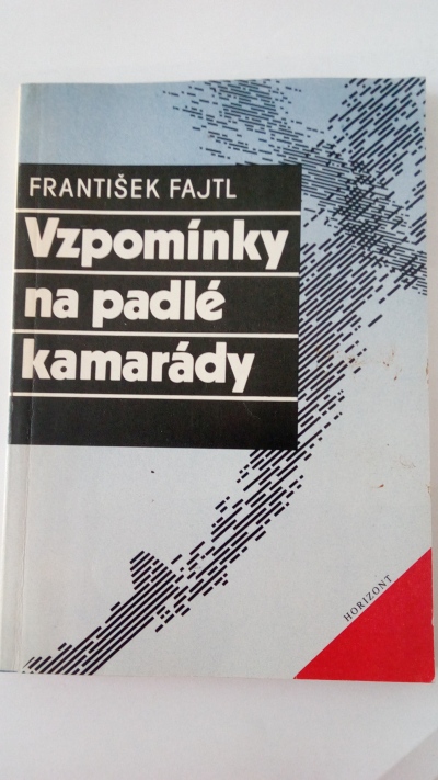 Vzpomínky na padlé kamarády