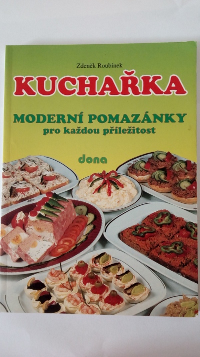 Kuchařka moderní pomazánky pro každou příležitost