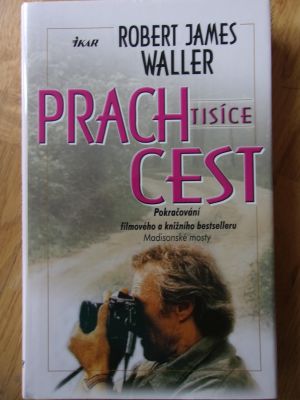 Prach tisíce cest