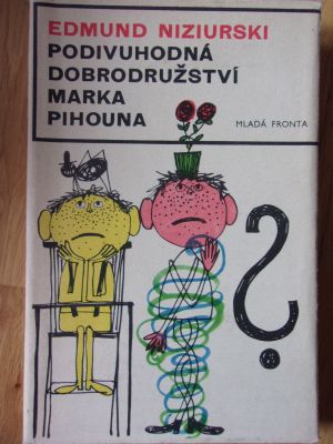 Podivuhodná dobrodružství Marka Pihouna