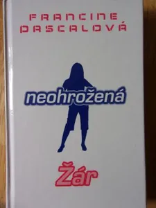 Neohrožená - Žár