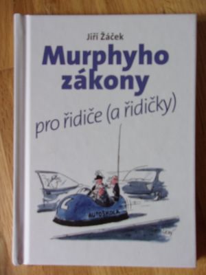 Murphyho zákony pro řidiče (a řidičky)