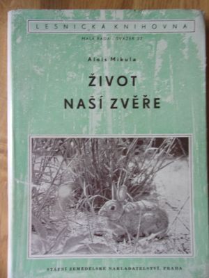 Život naší zvěře