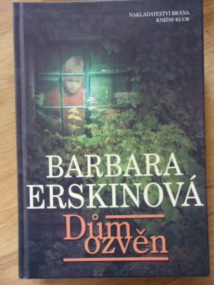 Dům ozvěn
