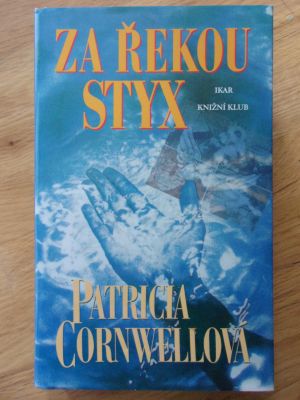 Za řekou Styx