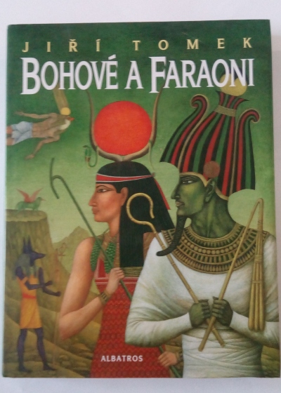 Bohové a faraoni