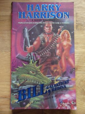 Bill, galaktický hrdina na planetě tisíce barů