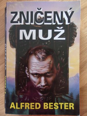 Zničený muž
