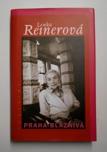 Praha bláznivá