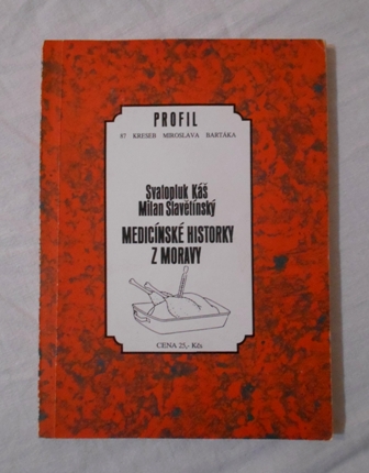 Medicínské historky z Moravy