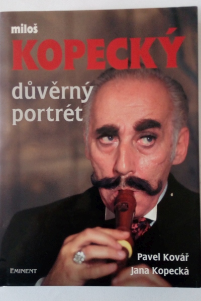 Miloš Kopecký – důvěrný portrét