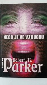 Něco je ve vzduchu