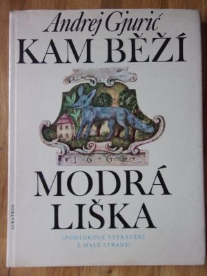 Kam běží Modrá liška
