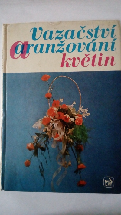 Vazačství a aranžování květin