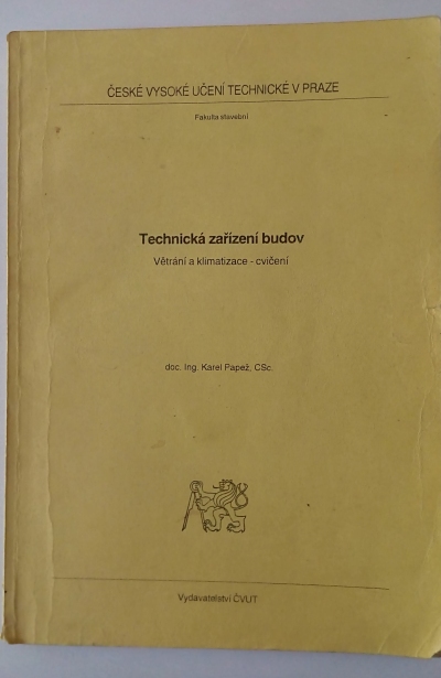 Technická zařízení budov – Větrání a klimatizace-cvičení