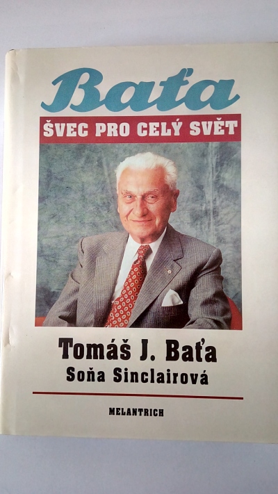 Baťa – Švec pro celý svět