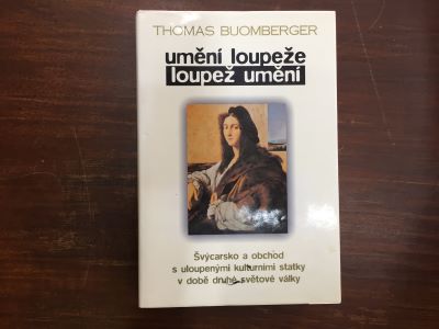 Umění loupeže, loupež umění