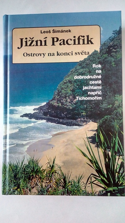 Jížní Pacifik – Ostrovy na konci světa