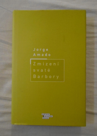 Zmizení svaté Barbory