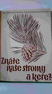 Znáte naše stromy a keře?