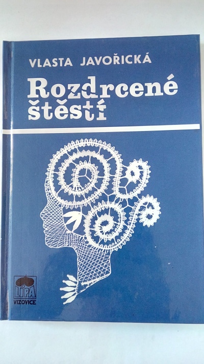 Rozdrcené štěstí