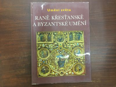 Raně Křesťanské a Byzantské umění