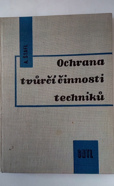 Ochrana tvůrčí činnosti techniků
