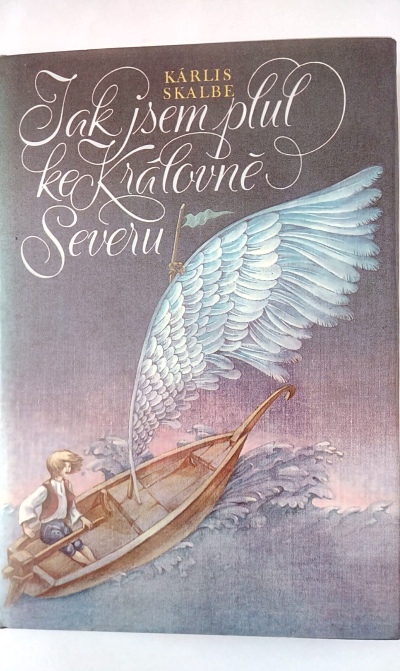 Jak jsem plul ke královně Severu