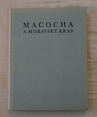 Macocha a Moravský Kras
