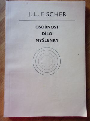 Osobnost, dílo, myšlenky
