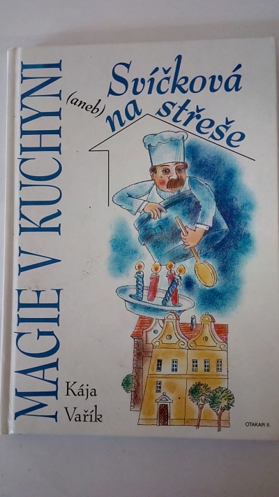 Magie v kuchyni – Svíčková na střeše