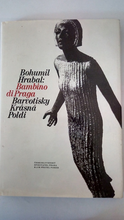 Bambino di Praga / Barvotisky / Krásná Poldi