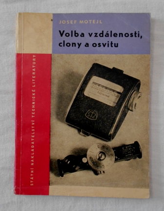 Volba vzdálenosti, clony a osvitu
