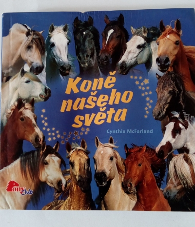 Koně našeho světa