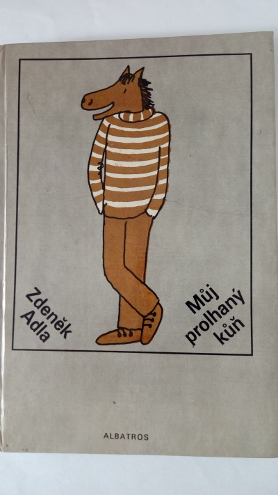 Můj prolhaný kůň