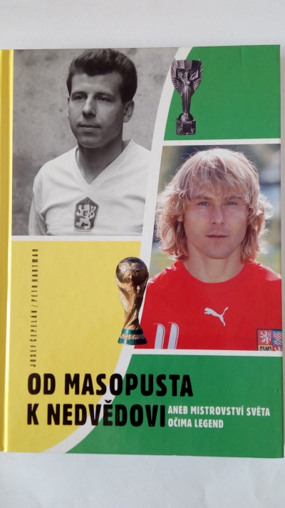 Od Masopusta k Nedvědovi