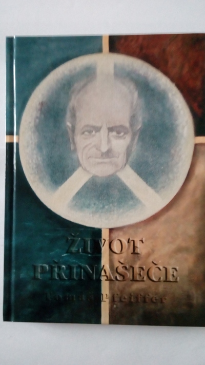 Život přinašeče