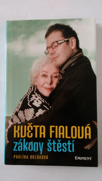Květa Fialová – zákony štěstí