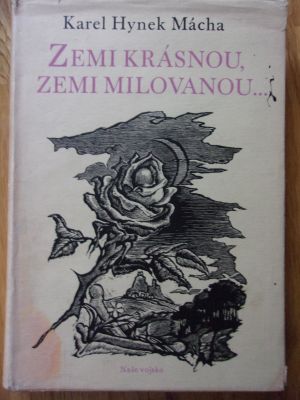 Zemi krásnou, zemi milovanou...