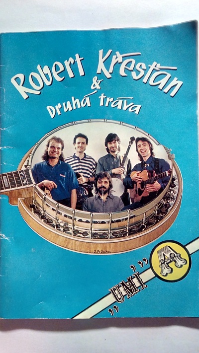 Robert Křesťan a Druhá tráva