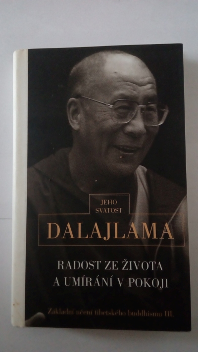Radost ze života a umírání v pokoji