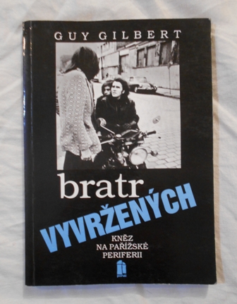 Bratr vyvržených Kněz na pařížské periferii