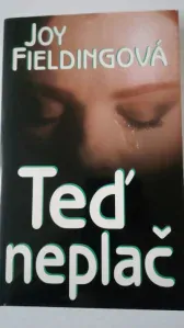 Teď neplač