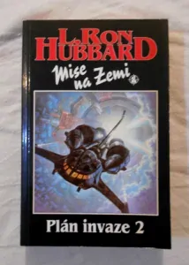 Mise na Zemi 1 – Plán invaze 2