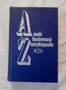 A-Ž Malá ilustrovaná encyklopedie