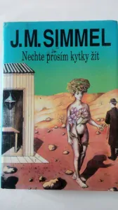 Nechte prosím kytky žít