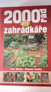 2000 rad pro zahrádkáře